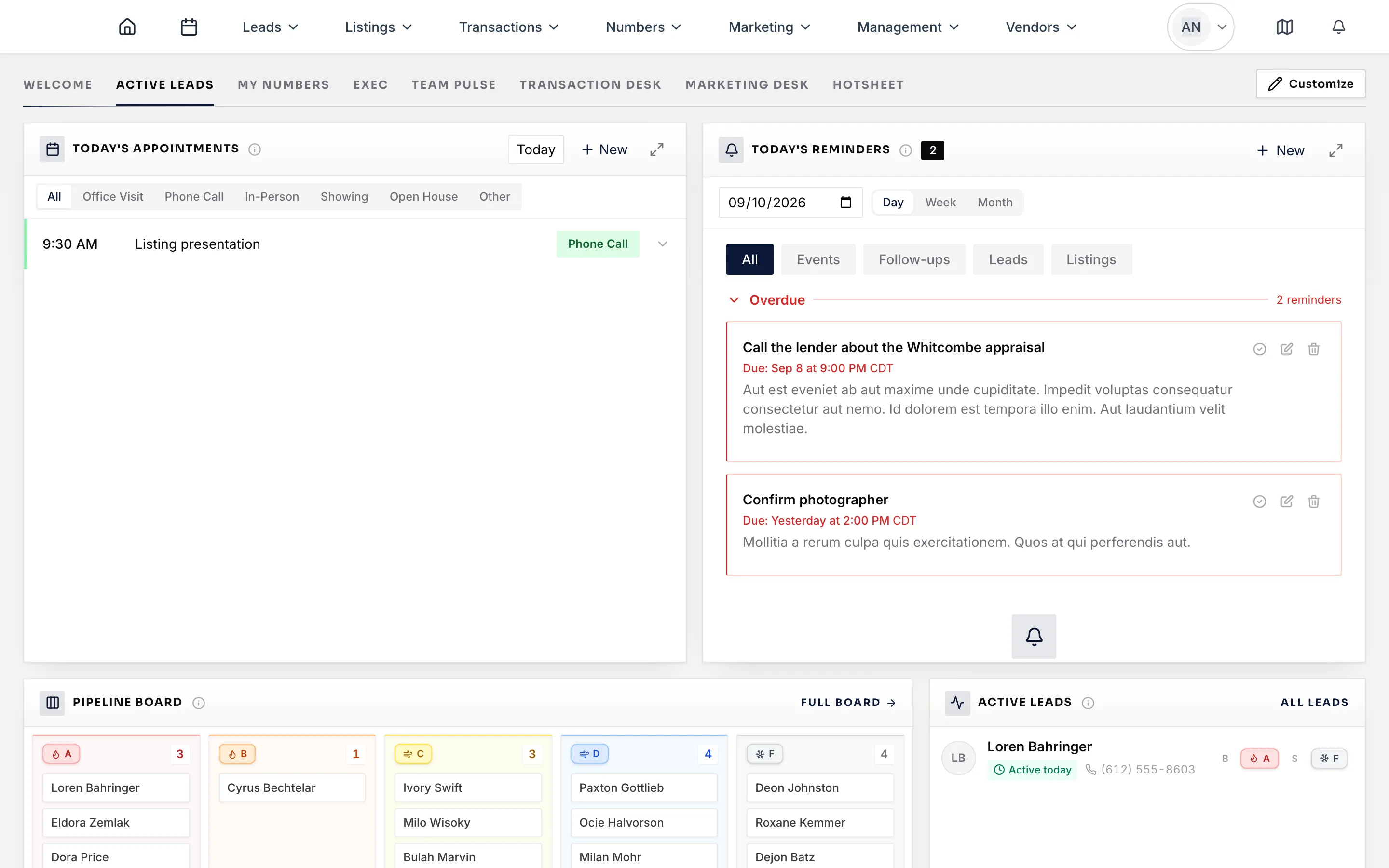 The agent dashboard with today's appointments, reminders, and pipeline